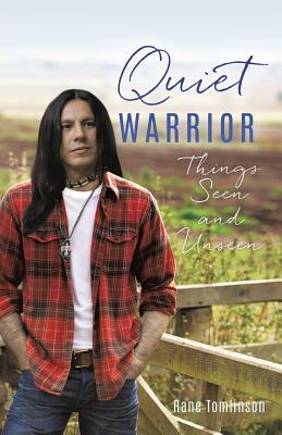 Quiet Warrior by Rane Tomlinson