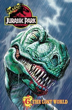 Classic Jurassic Park Volume 6: The Lost World by Jeff Butler, Don McGregor