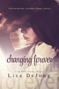 Changing Forever by Lisa De Jong