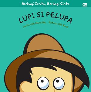 Lupi si Pelupa by Clara Ng