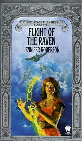 Flight of the Raven by Jennifer Roberson, Rowena Morrill