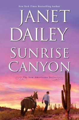 Sunrise Canyon by Janet Dailey