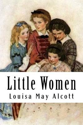 Little Women by Louisa May Alcott