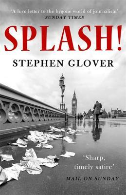 Splash! by Stephen Glover