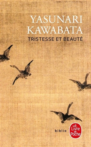 Tristesse et beauté by Yasunari Kawabata