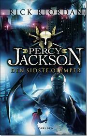 Den sidste olymper by Rick Riordan