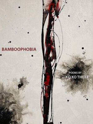 Bamboophobia by Ko Ko Thett