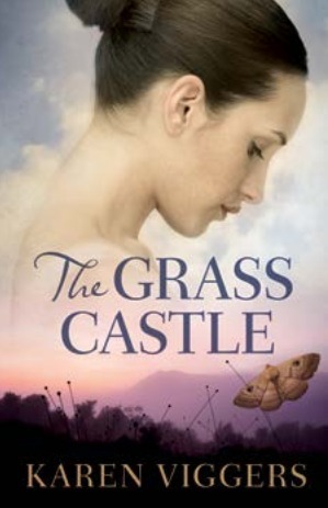 The Grass Castle by Karen Viggers