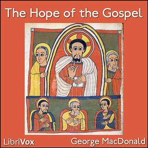 Hope of the Gospel by George MacDonald