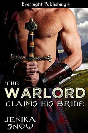 The Warlord Claims His Bride by Jenika Snow