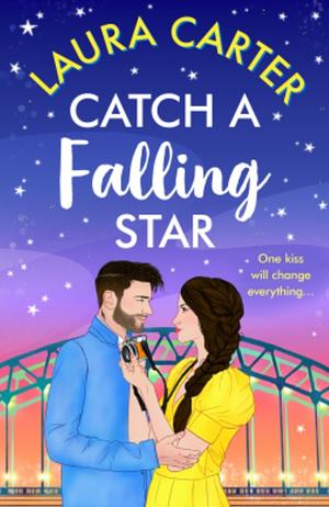 Catch a Falling Star by Laura Carter