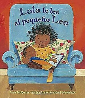 Lola le lee al pequeno Leo by Anna McQuinn