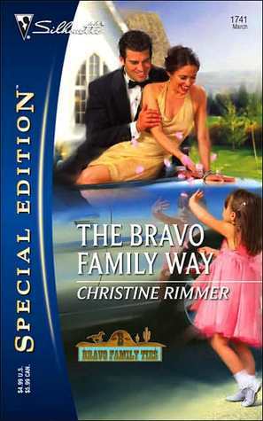 The Bravo Family Way (Bravo Family, #17) by Christine Rimmer
