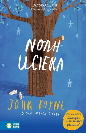 Noah ucieka by John Boyne