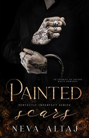 Painted Scars by Neva Altaj