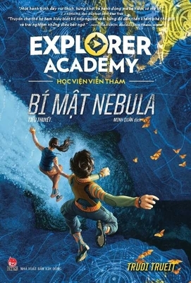 Explorer Academy - (Vol. 1 of 2) the Nebula Secret by Trudi Trueit