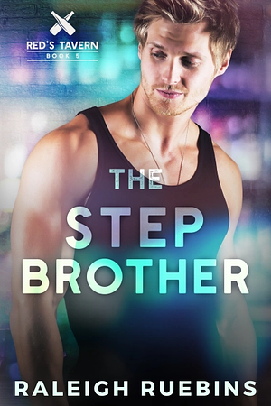 The Stepbrother by Raleigh Ruebins