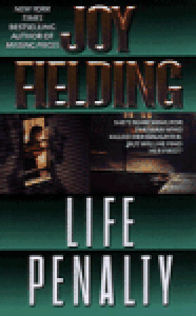 Life Penalty by Joy Fielding