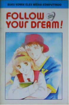 Follow Your Dream by Mito Orihara