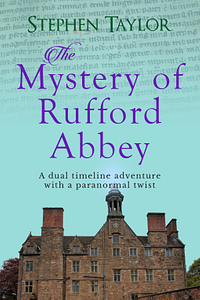 The Mystery of Rutherford Abbey by Stephen Taylor