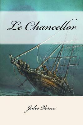 Le Chancellor by Jules Verne