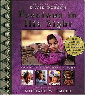 Precious in His Sight by David Dobson