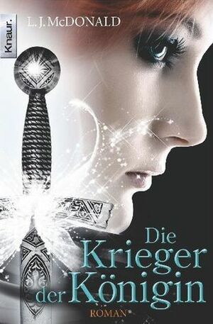 Die Krieger der Königin by Vanessa Lamatsch, L.J. McDonald