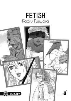 Fetish by Kaoru Fujiwara