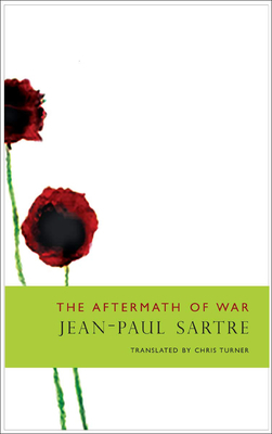 The Aftermath of War by Jean-Paul Sartre