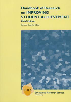 Handbook of Research on Improving Student Achievement by 