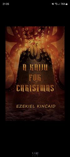 A Kaiju For Christmas (Southern Discomfort 10) by Ezekiel Kincaid