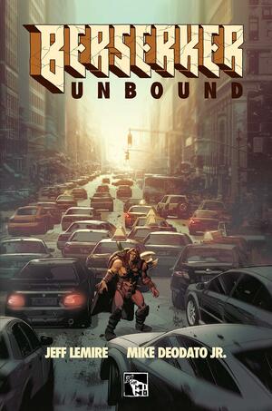 Berserker: Unbound by Jeff Lemire