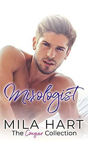 Mixologist by Stephie Walls, Mila Hart, Kristie Leigh