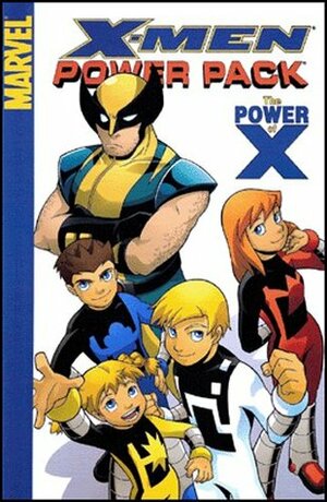 X-Men and Power Pack: The Power of X by Gurihiru, Marc Sumerak