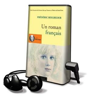 Un roman français by Frédéric Beigbeder