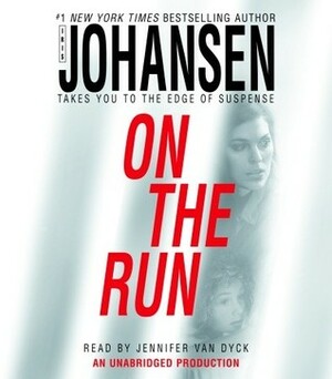 On the Run by Iris Johansen