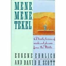 Mene, Mene, Tekel by Eugene Ehrlich