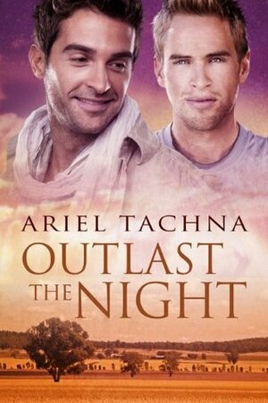 Outlast the Night by Ariel Tachna