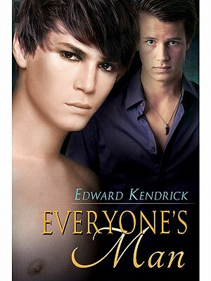 Everyone's Man by Edward Kendrick