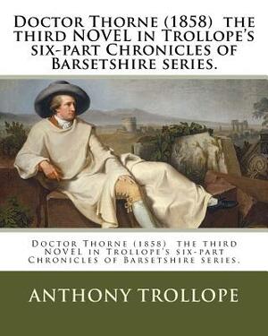 Doctor Thorne by Anthony Trollope