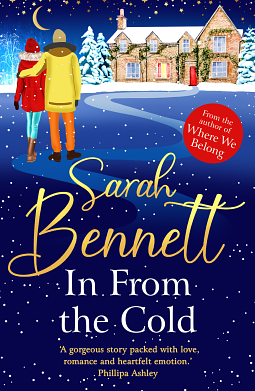 In From the Cold by Sarah Bennett