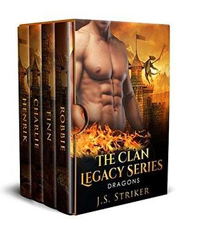 Dragons: The Clan Legacy Series by J.S. Striker, J.S. Striker