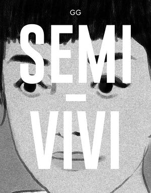 Semi-Vivi by gg