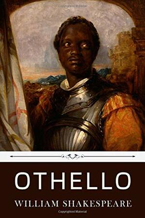 Othello by William Shakespeare by William Shakespeare