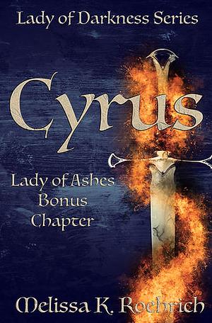 Cyrus  by Melissa K. Roehrich