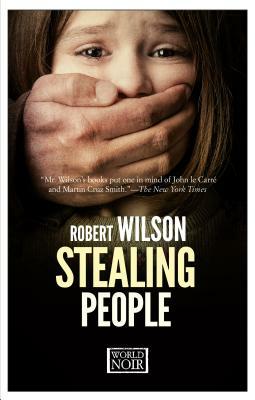 Stealing People by Robert Wilson