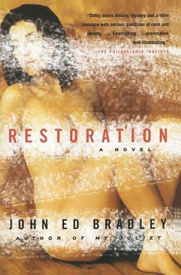 Restoration by John Ed Bradley