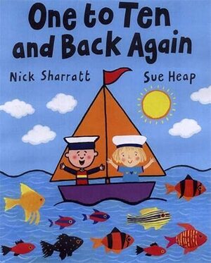 One to Ten and Back Again by Sue Heap