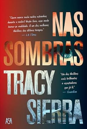 Nas sombras by Tracy Sierra