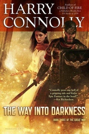 The Way Into Darkness by Harry Connolly